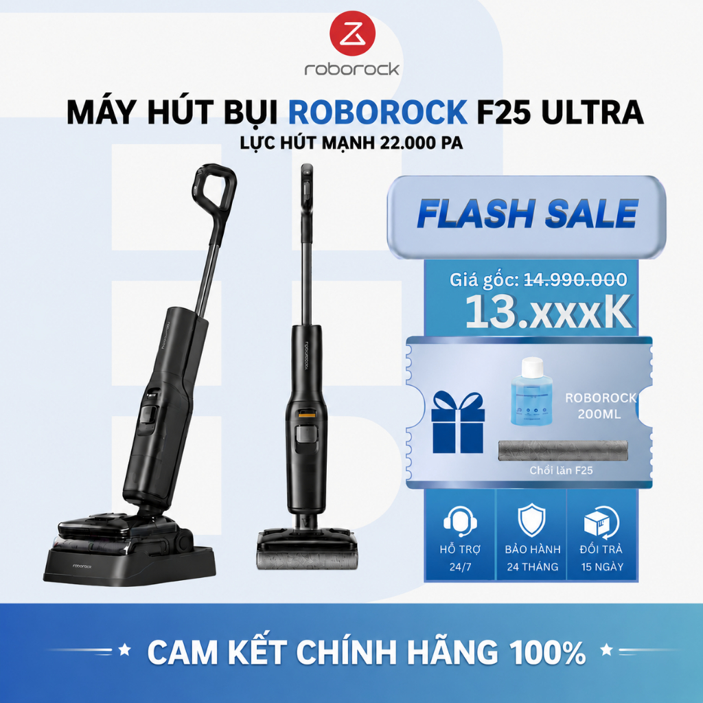 Roborock F25 Ultra |  F25 ACE Combo | Roborock F25 ACE Máy Hút Bụi Lau Nhà - Chính Hãng