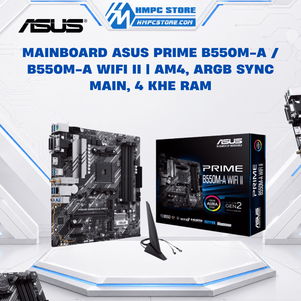 Mainboard ASUS PRIME B550M-A / B550M-A WIFI II | AM4, ARGB Sync main, 4 khe RAM, BH 36 tháng