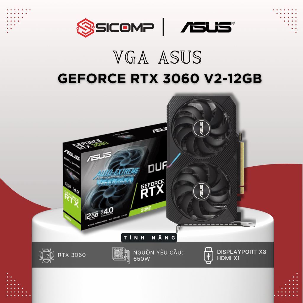 [FULL VAT] VGA ASUS DUAL GEFORCE 3060 V2-12GB, BH 36 THÁNG