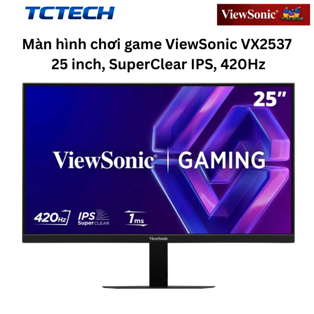 Màn hình chơi game ViewSonic VX2537 25 inch, SuperClear IPS, 420Hz Chính Hãng