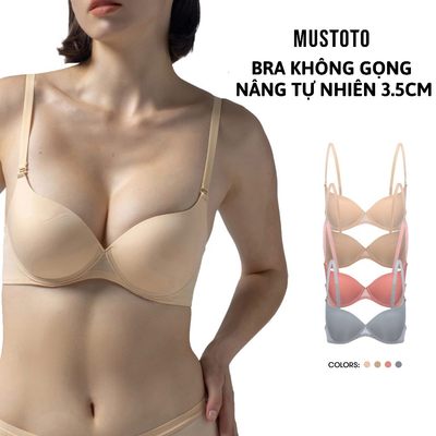 Áo Lót Nữ Mustoto Bra Nâng 3,5cm Không Gọng Tự Nhiên (MA42)