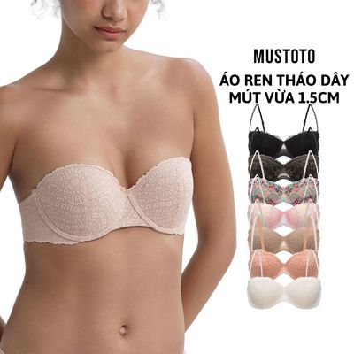 MUSTOTO Áo Lót Tháo Dây Bra Mút Vừa 1.5cm Nâng Ngực Không Tuột (MA25)