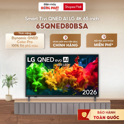 Smart Tivi LG QNED 4K Evo AI QNED80 Mini LED 2026 65 Inch 65QNED80BSA [GIAO TOÀN QUỐC]