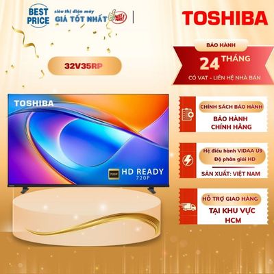 Smart Tivi Toshiba HD 32 inch 32V35RP | Toshiba FHD 43 inch 43V35RP - Hàng chính hãng