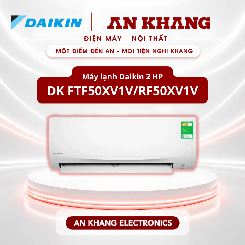 [ Chính Hãng ] Máy lạnh Daikin 2 HP FTF50XV1V/RF50XV1V - Tiết Kiệm Điện - An Khang Electronics