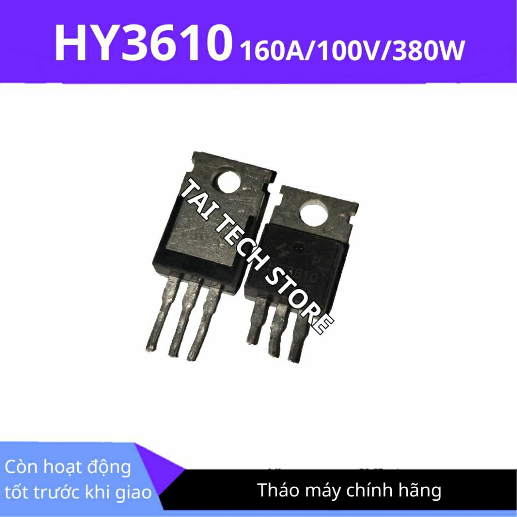 [Combo 10 linh kiện] Mosfet HY3610 160A 100V tháo máy chính hãng
