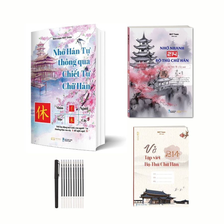 Combo Sách - Nhớ Hán Tự Thông Qua Chiết Tự Chữ Hán + Nhớ Nhanh 214 Chữ Hán + Vở Tập Viết 214 Bộ Thủ 