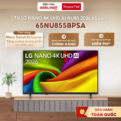 65NU855BPSA | Smart Tivi LG NANO 4K AI NU85 65 inch NU855BPSA [GIAO TOÀN QUỐC]
