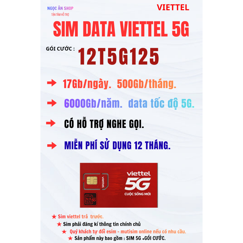 [ 12t5G125 ]. SIM 5G VIETTEL 17Gb/ngày. 500Gb/tháng. 6000Gb/năm.