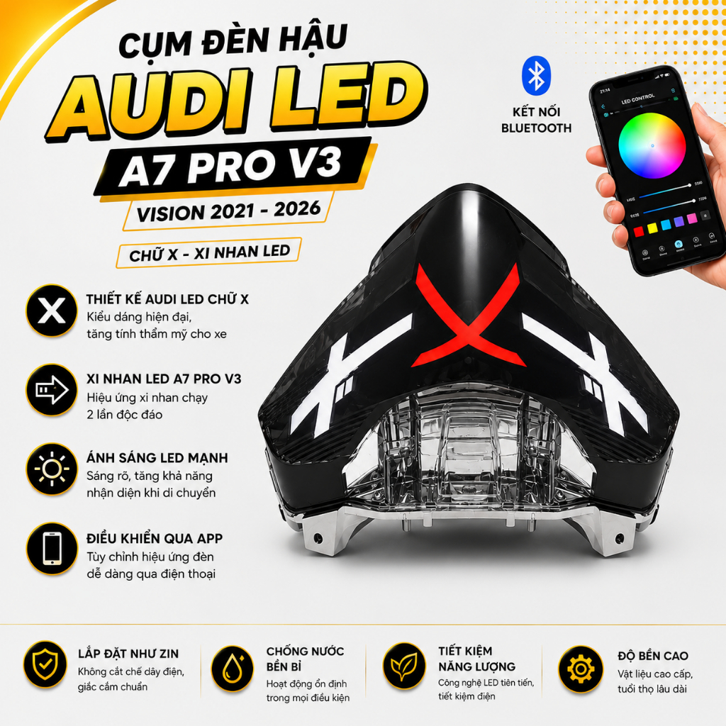 Cụm hậu Audi led gắn vision 2021-2026 chữ X xi nhan led A7 pro V3 chạy hiệu ứng 2 lần chạy bảo hành 