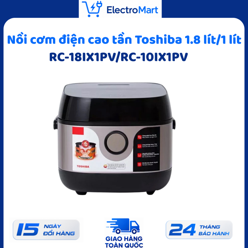 RC-18IX1PV/RC-10IX1PV Nồi cơm điện cao tần Toshiba 1.8 lít/1 lít Chính Hãng