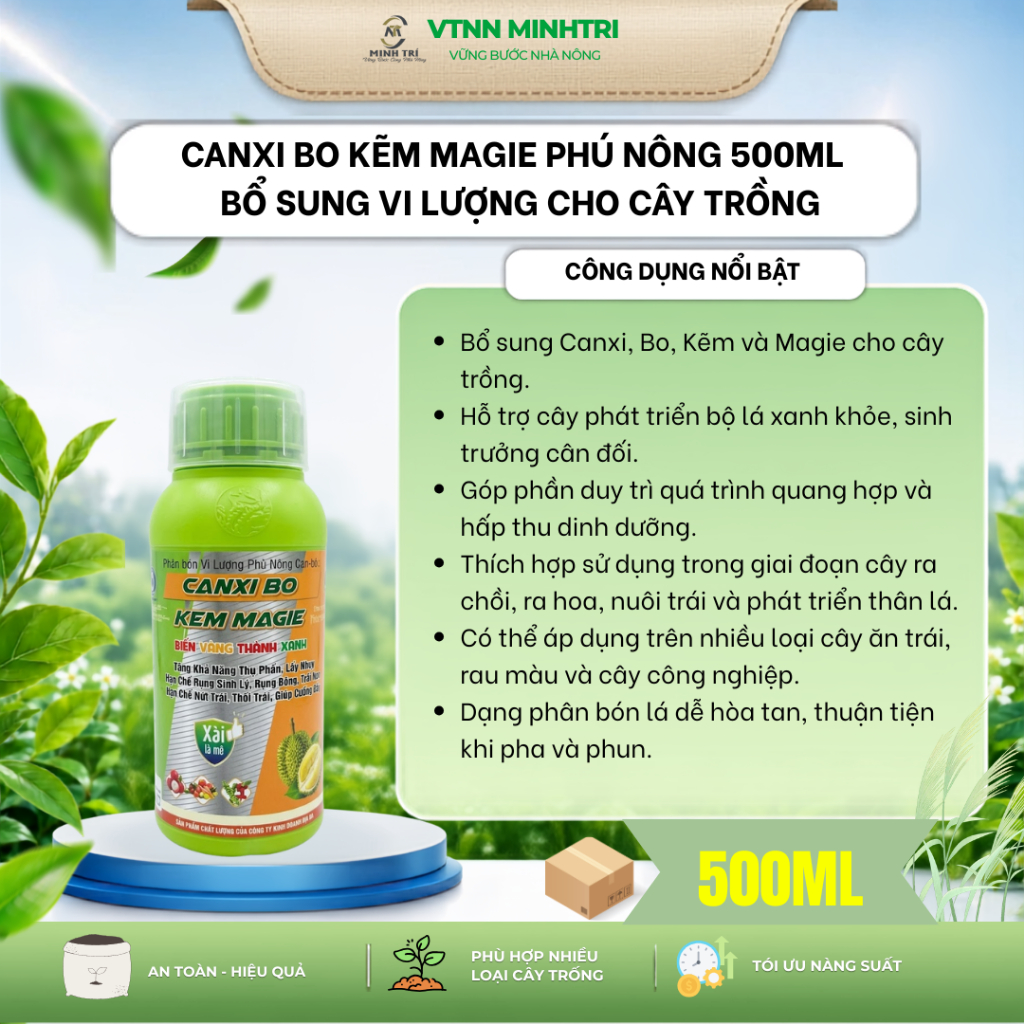 Canxi Bo Kẽm Magie Phú Nông 500ml – Phân bón vi lượng bổ sung Canxi, Bo, Kẽm, Magie cho cây ăn trái