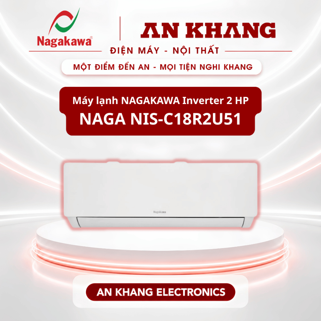 [ Chính Hãng ] Máy lạnh NAGAKAWA Inverter 2 HP/2.5HP - NAGA NIS - C18R2U51/ NIS - C24R2U51 - Tiết Ki