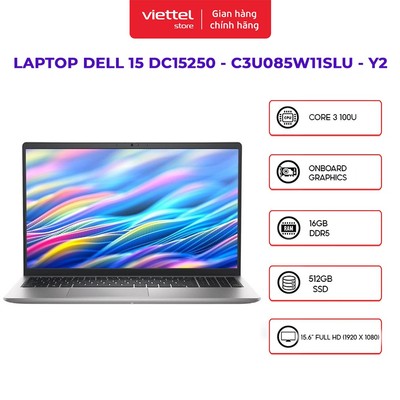 Laptop Dell DC15250 - C3U085W11SLU | 15.6" FHD | i3-100U | 8GB | 512GB SSD | Windows11 Home + Office