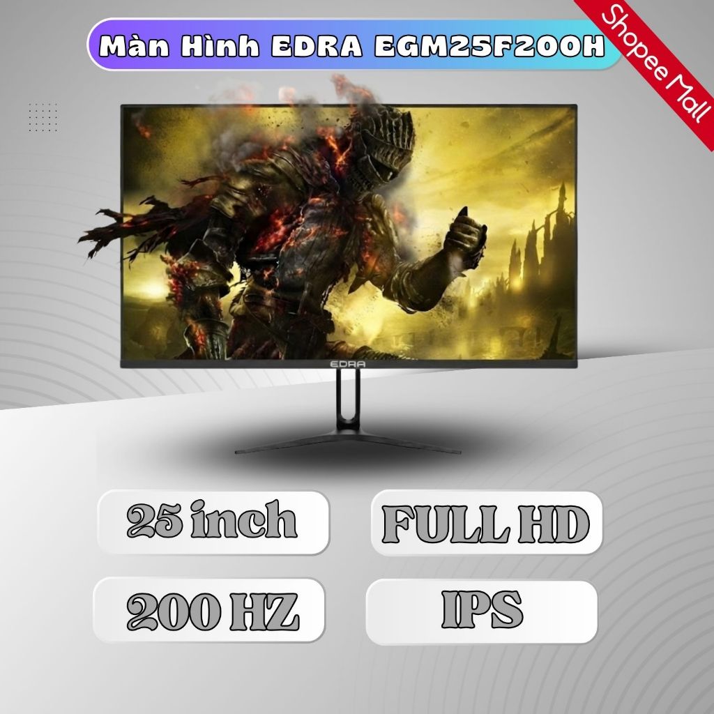 Màn Hình Gaming EDRA EGM25F200H 25 Inch FHD IPS 200Hz 1ms Màn Máy Tính PC E-Dra 25" Chuyên Game