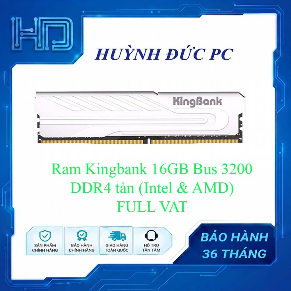 Ram Kingbank 16GB Bus 3200 DDR4 tản (Intel & AMD)