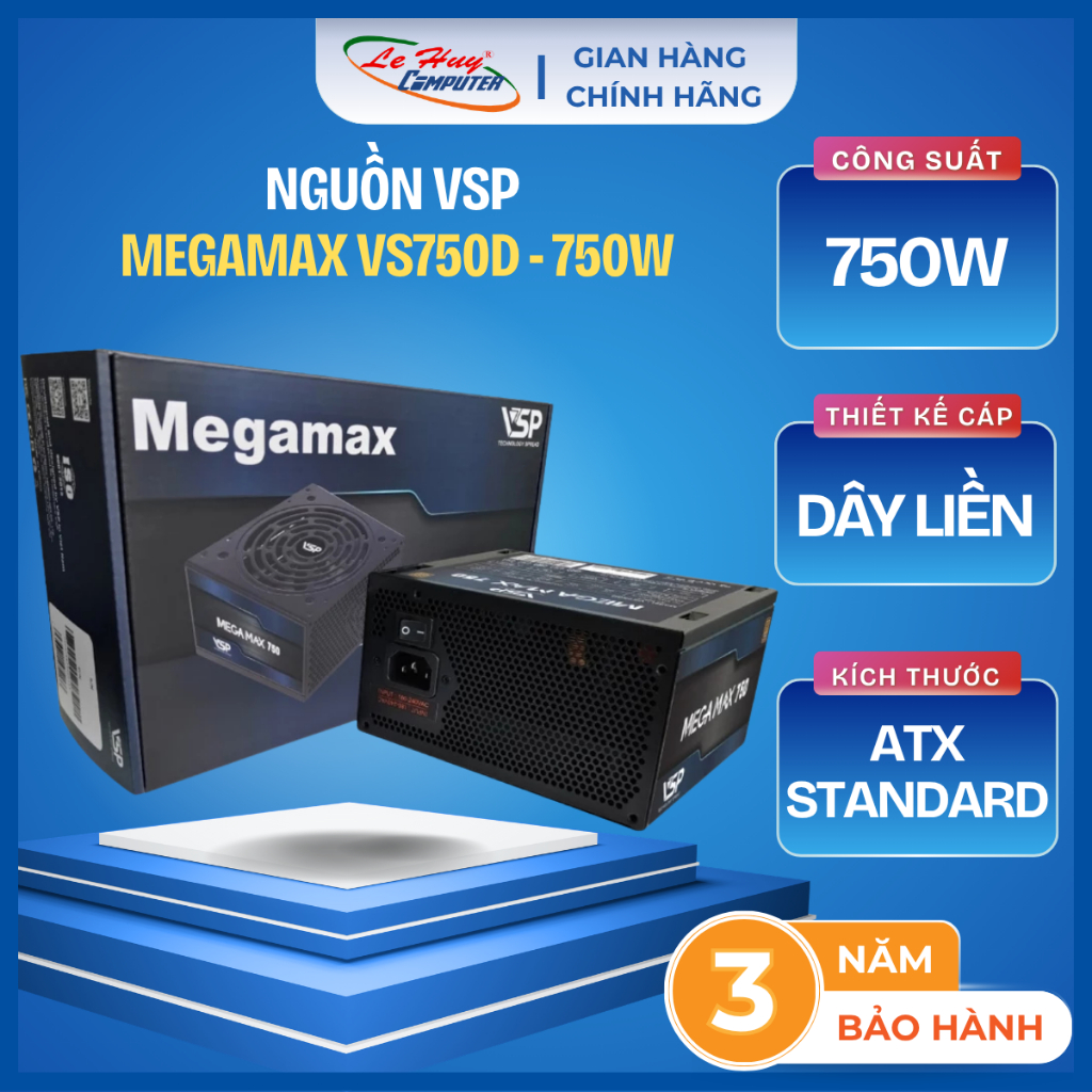 Nguồn PC  ATX VSP MEGAMAX VS750D - 750W - Hàng Chính Hãng