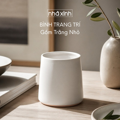 Bình Hoa Tròn Gốm Trắng Nhỏ - Nhà Xinh