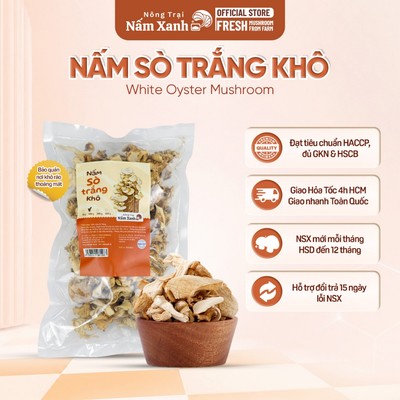 Nấm Sò Trắng Sấy Khô (50gr 100gr 200gr) Loại 1 Sạch Ngon Giòn Rụm - Nông Trại Nấm Xanh