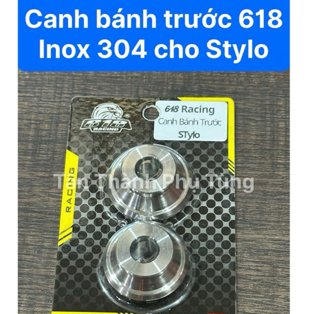 Canh bánh trước 618 Inox 304 cho Stylo
