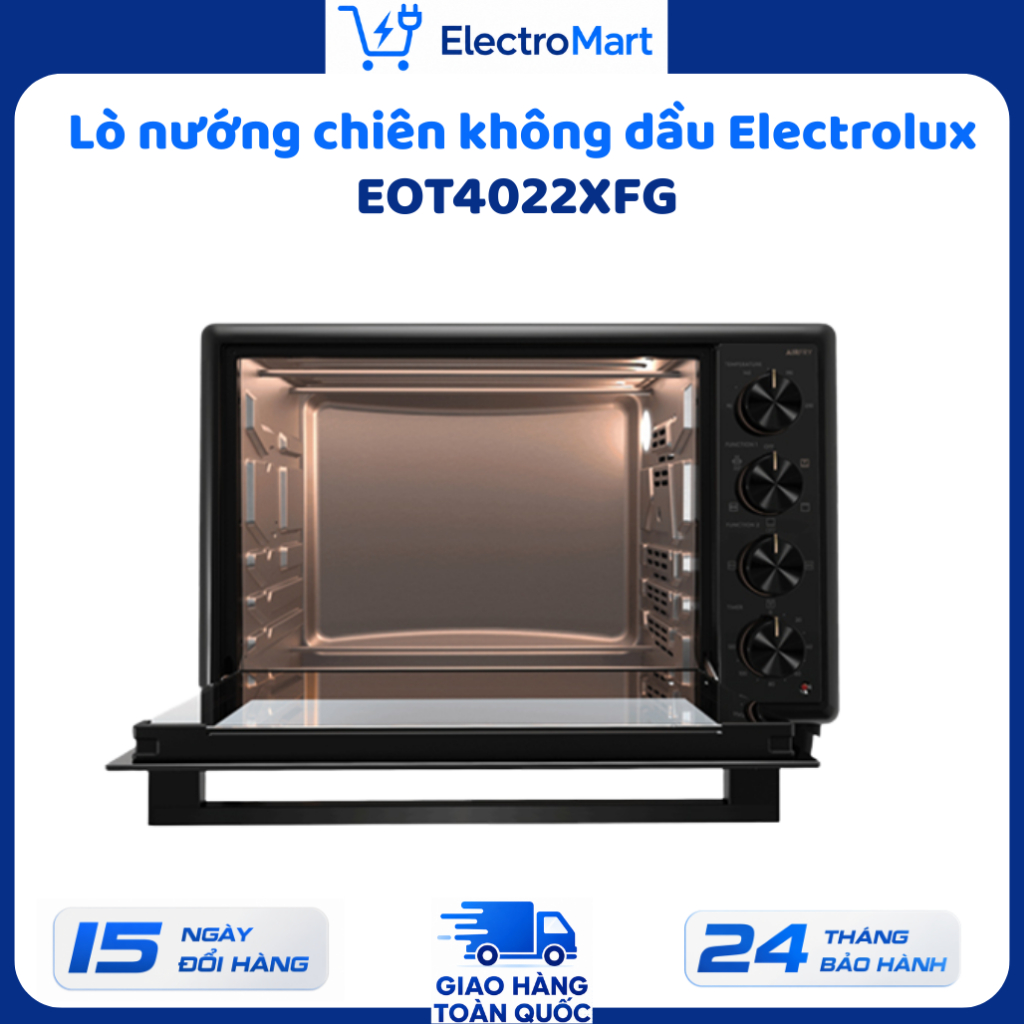 EOT4022XFG Lò nướng chiên không dầu Electrolux UltimateTaste 700 40L 4 trong 1 Chính Hãng