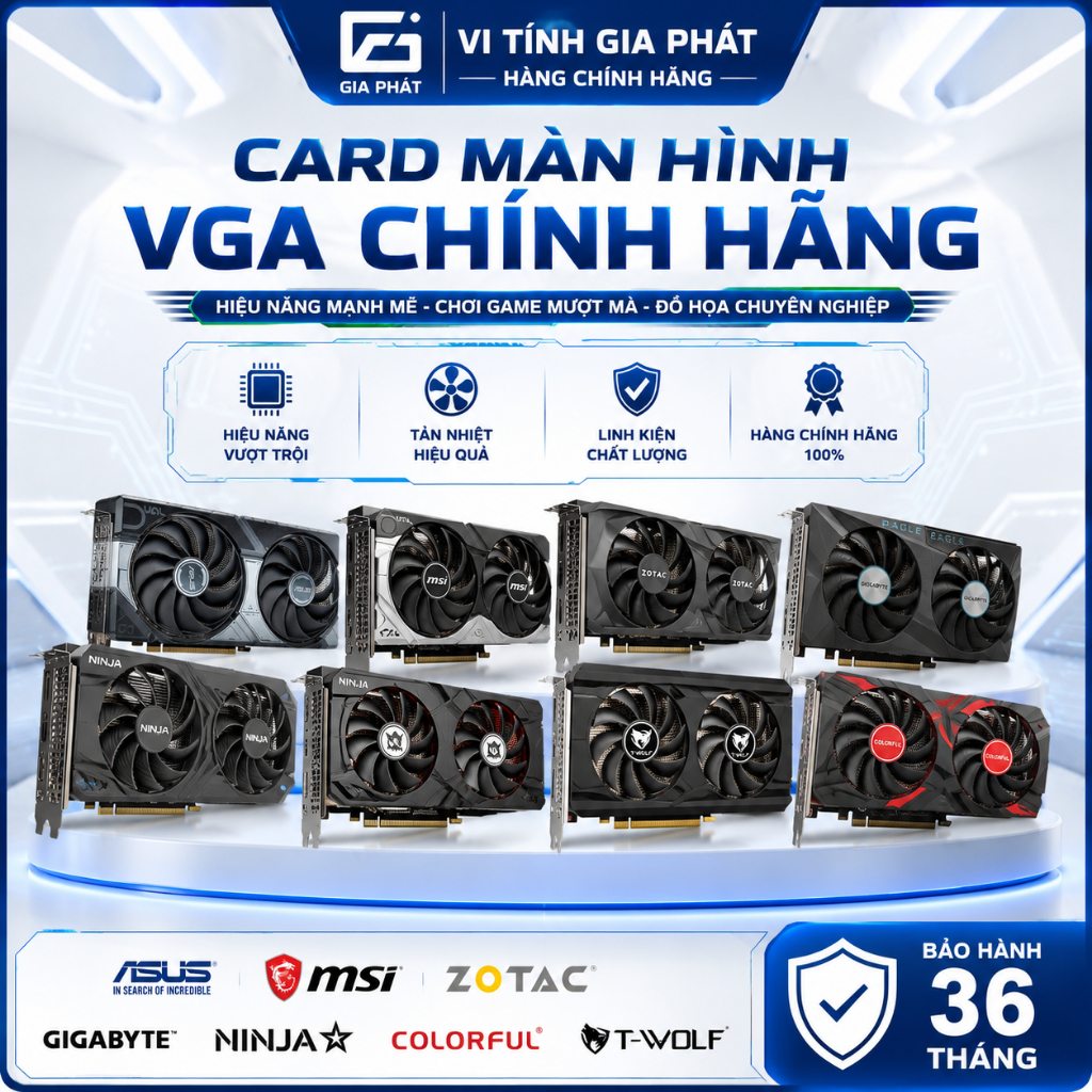 Card Màn Hình RTX 5060 8GB | 3060 12GB | 3050 8GB | 2060 6GB | 1660 6GB | 1060 6GB | RX 580 8GB | RX