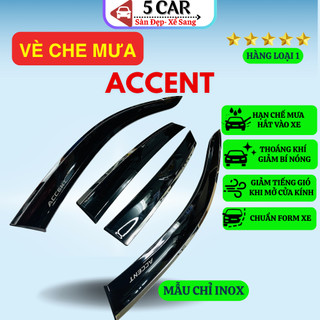 Vè Che Mưa Xe HYUNDAI ACCENT 2024 - NAY - Chắn Mưa, Chắn Gió, Giảm Hấp Hơi Kính, Nhựa ABS Cao Cấp, Thiết Kế Theo Xe