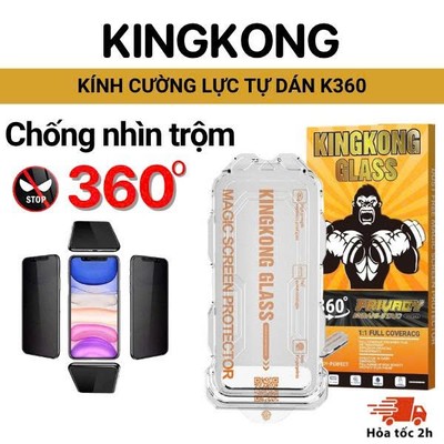 [KHUNG TỰ DÁN] Kính cường lực KINGKONG chống nhìn trộm K360 chống vỡ, bảo mật đa chiều iphone 11 12 13 14 15 16 17