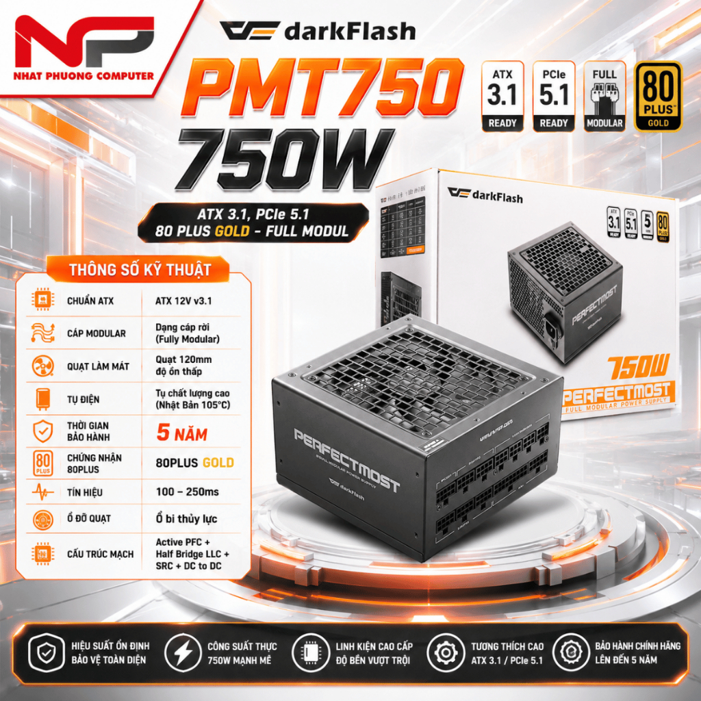 Nguồn Máy Tính Darkflash PMT750 - 750w (ATX 3.1, PCIe 5.1 80 Plus Gold - Full Modul)