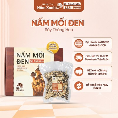 Nấm Mối Đen Khô Sấy Thăng Hoa (250gr 500gr) Cao Cấp Ngon Sạch - Nông Trại Nấm Xanh