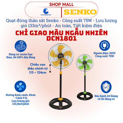 [HỎA TỐC] Quạt đứng công nghiệp Senko DCN1801/DCN1803/DCN1807/DCN1809 - Công suất 75W - Ngẫu nhiên