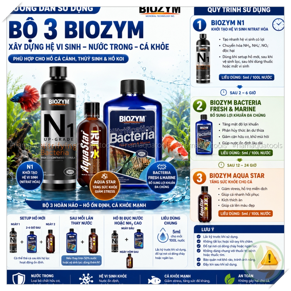 Hướng dẫn sử dụng bộ 3: Biozym N1, Biozym Bacteria Fresh & Marine và Biozym Aqua Star