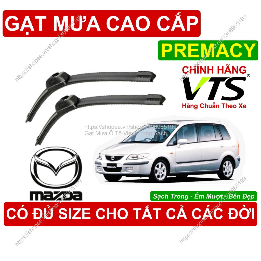 Gạt Mưa VTS Kính Lái Mazda Premacy, Cặp Gạt M.ưa Kính Lái Mazda Premacy, C.ó Đủ Size Cho Các Đời Xe 