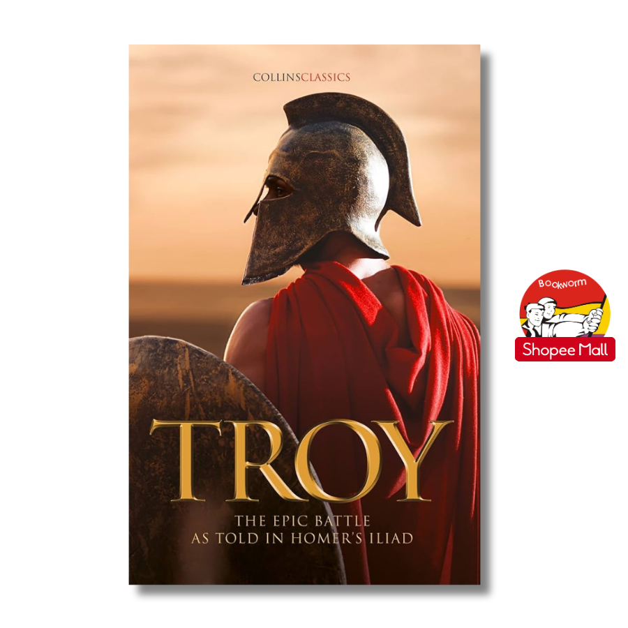 Sách - Troy: The epic battle as told in Homer’s Iliad (Collins Classics) by Samuel Butler