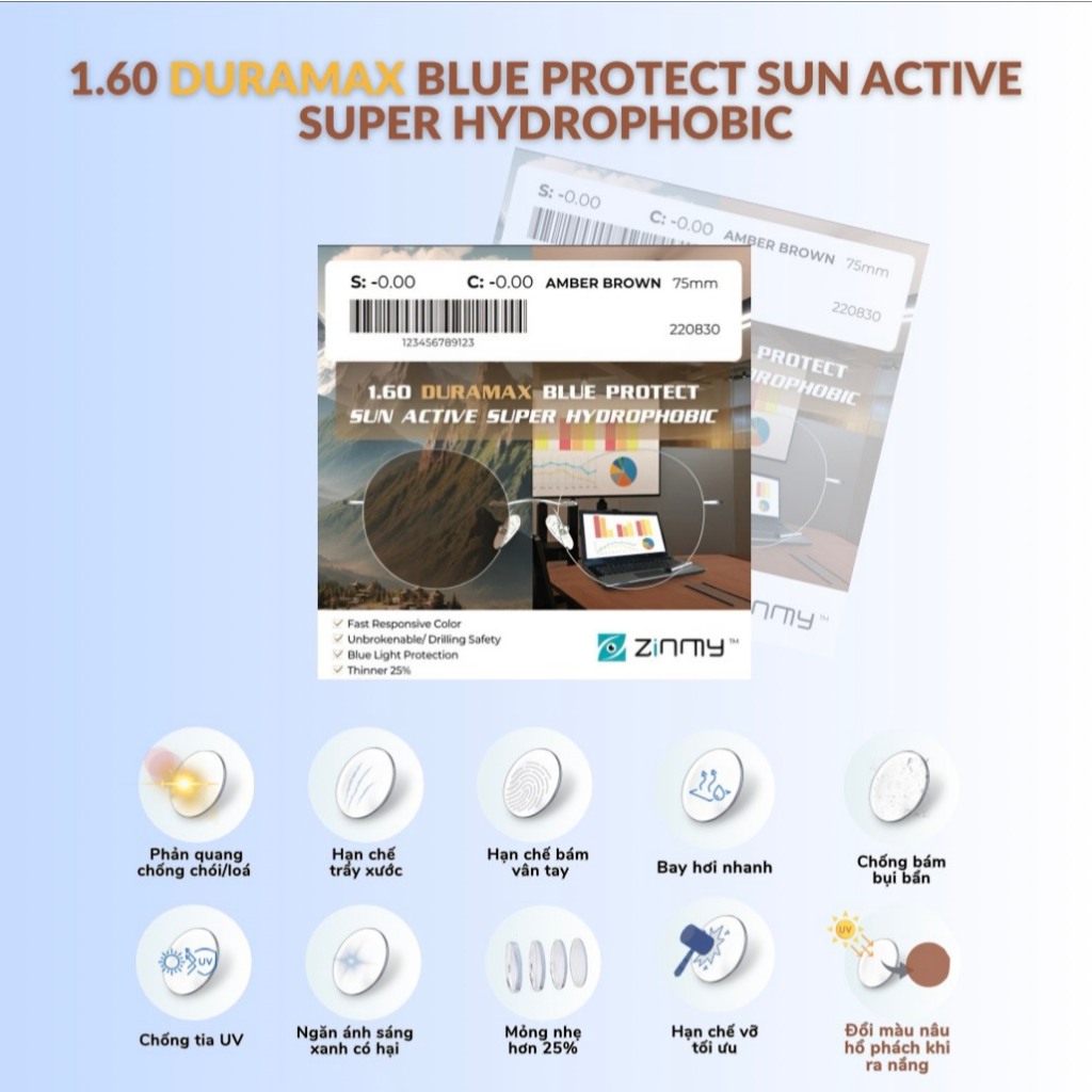 Đơn tròng ZINMY 1.60 DURAMAX BLUE PROTECT SUN ACTIVE SUPER HYDROPHOBIC (AMBER BROWN)