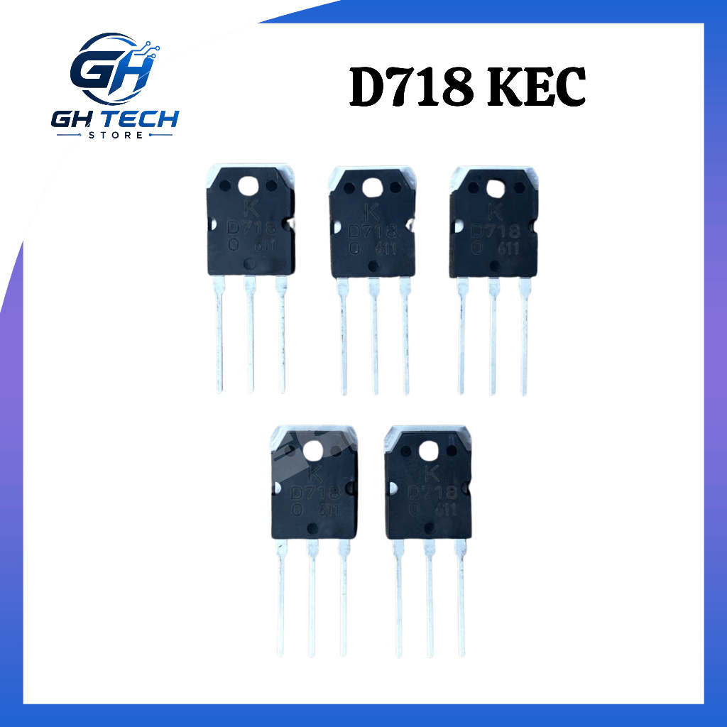 [ COMBO 5 CON ] D718 TRANSISTOR HÃNG KEC - HÀNG MỚI - GH TECH STORE