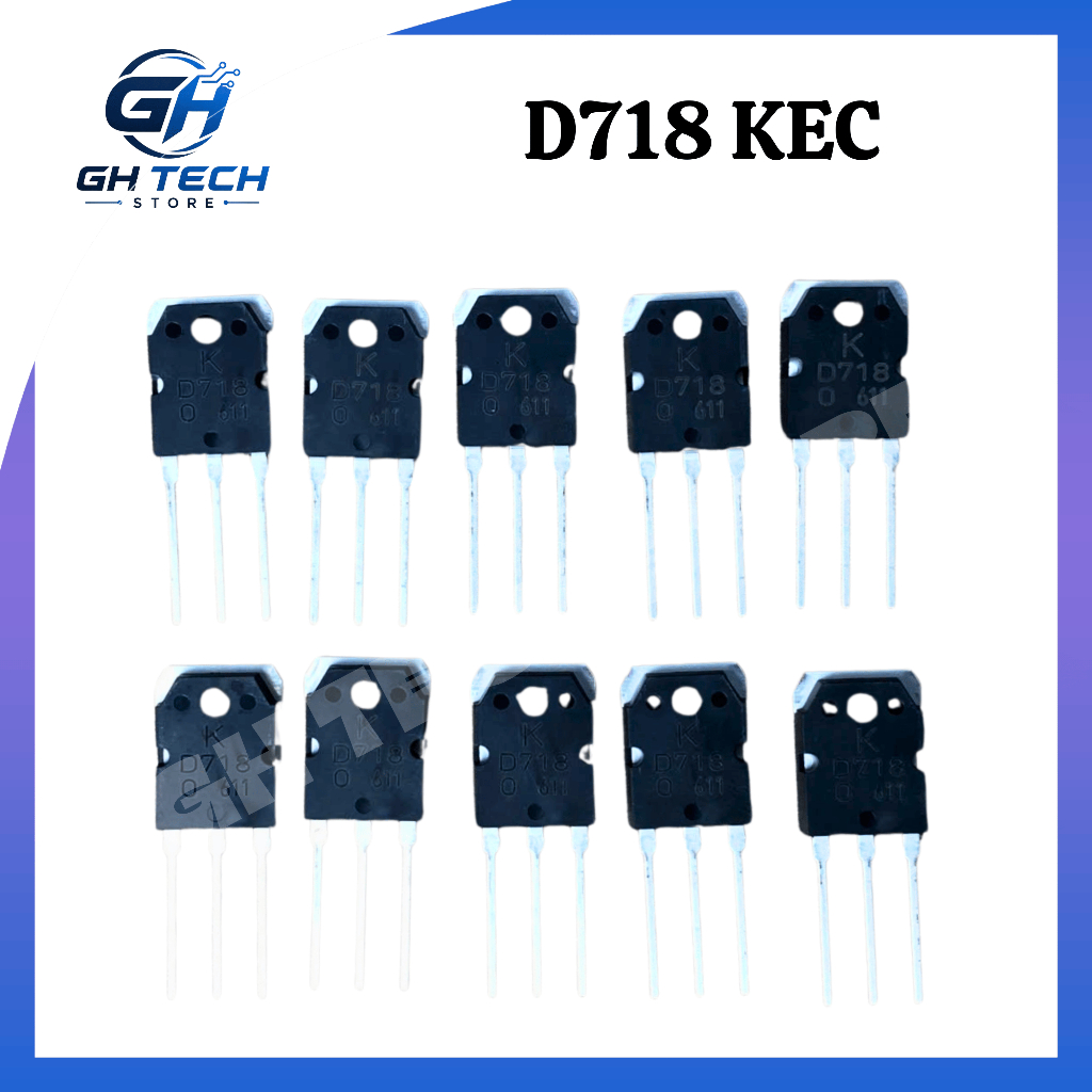 [ COMBO 10 CON ] D718 TRANSISTOR HÃNG KEC - HÀNG MỚI - GH TECH STORE