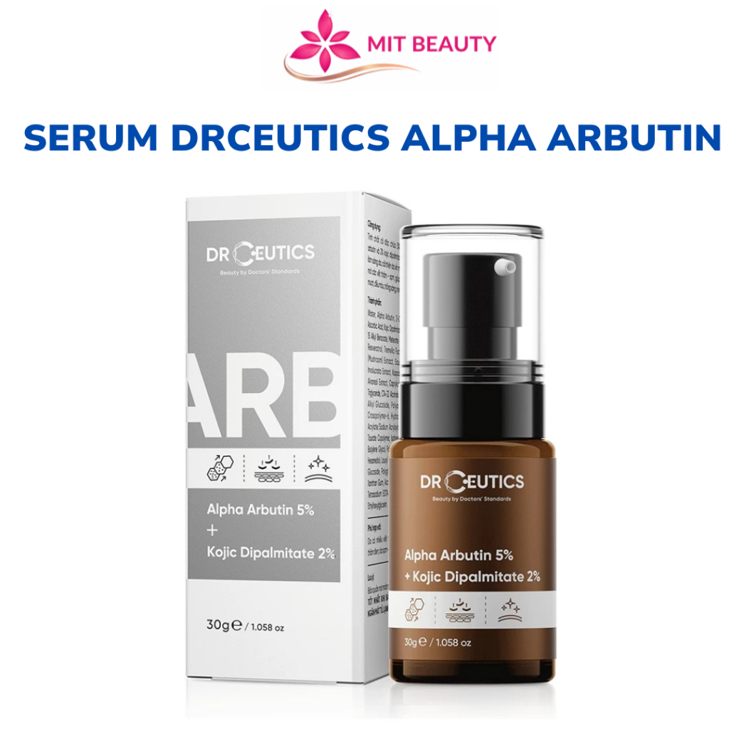 Serum DrCeutics Alpha Arbutin 5% + Kojic Dipalmitate 2% 30g Mit Beauty giúp da trắng sáng mịn làm mờ