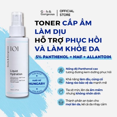 [ĐỘC QUYỀN LIVE] Toner Dạng Xịt Phục Hồi Cấp Ẩm Geek&Gorgeous Liquid Hydration 5% Panthenol + NMF 110ml