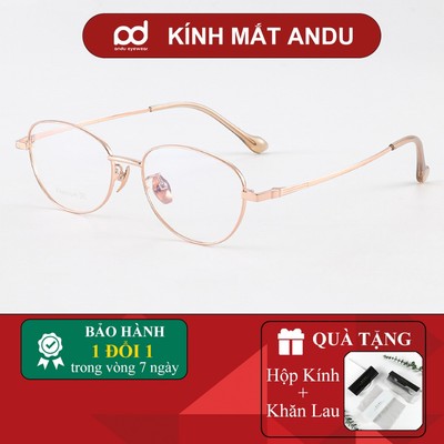 Gọng kính cận thời trang nam nữ ANDU dáng oval chống tia UV chất liệu titan cao cấp - 33025