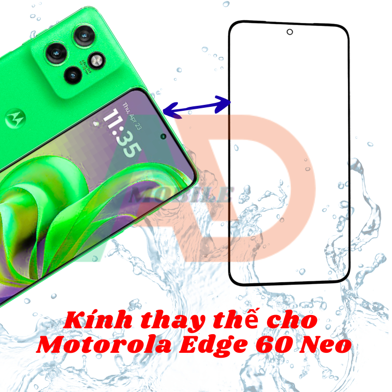 AD mặt kính Motorola Edge 60 Neo, kính dùng ép cho Motorola Edge 60 Neo