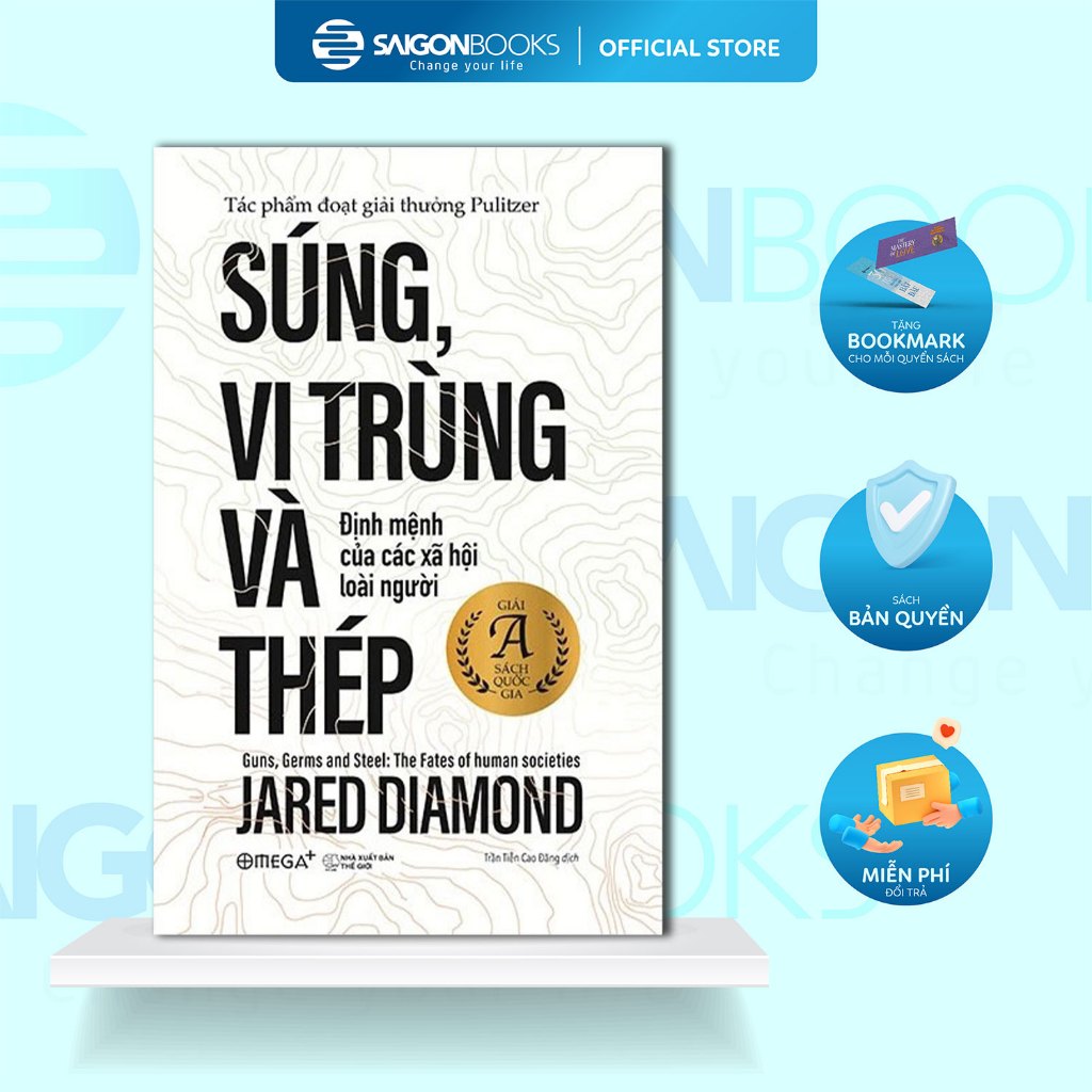 Sách - Súng, Vi Trùng Và Thép - Jared Diamond