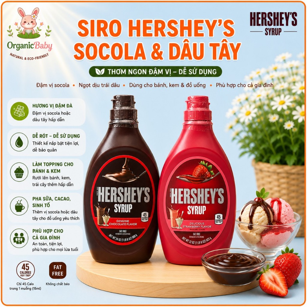 Sốt Siro Hershey’s Chocolate/Strawberry Mỹ - Sốt Trang Trí Bánh, Kem, Đá Xay, Chai Lớn Tiện Dùng