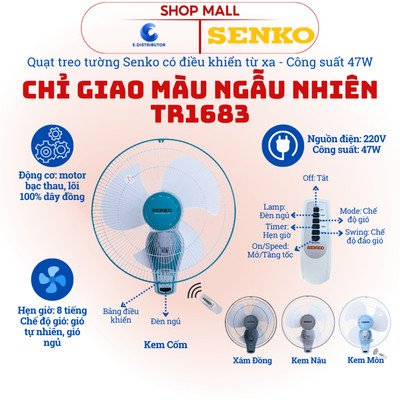 [HỎA TỐC] Quạt treo tường điều khiển từ xa Senko TR1683 - GIAO MÀU NGẪU NHIÊN - Hàng chính hãng