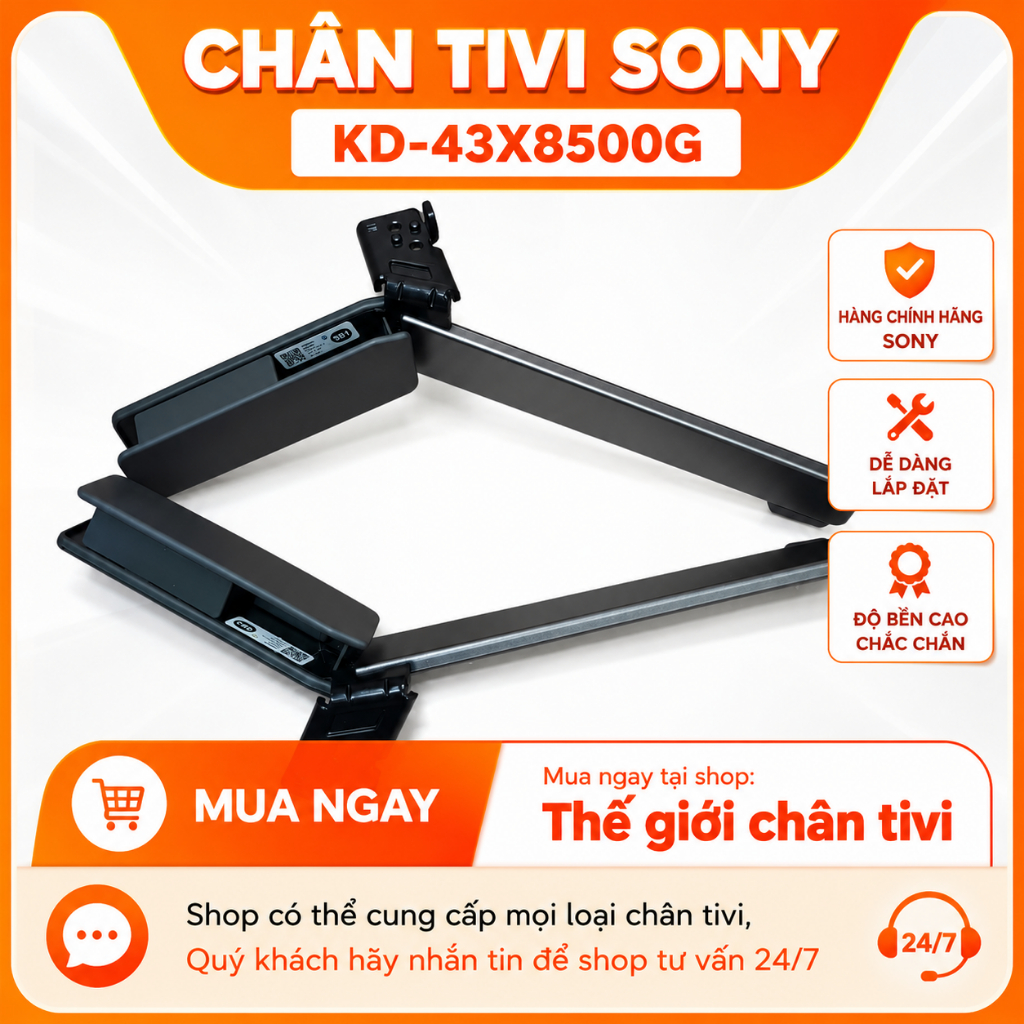 Chân tivi sony KD- 43X8500G chính hãng, bao gồm đầy đủ bộ vít lắp chân kèm theo