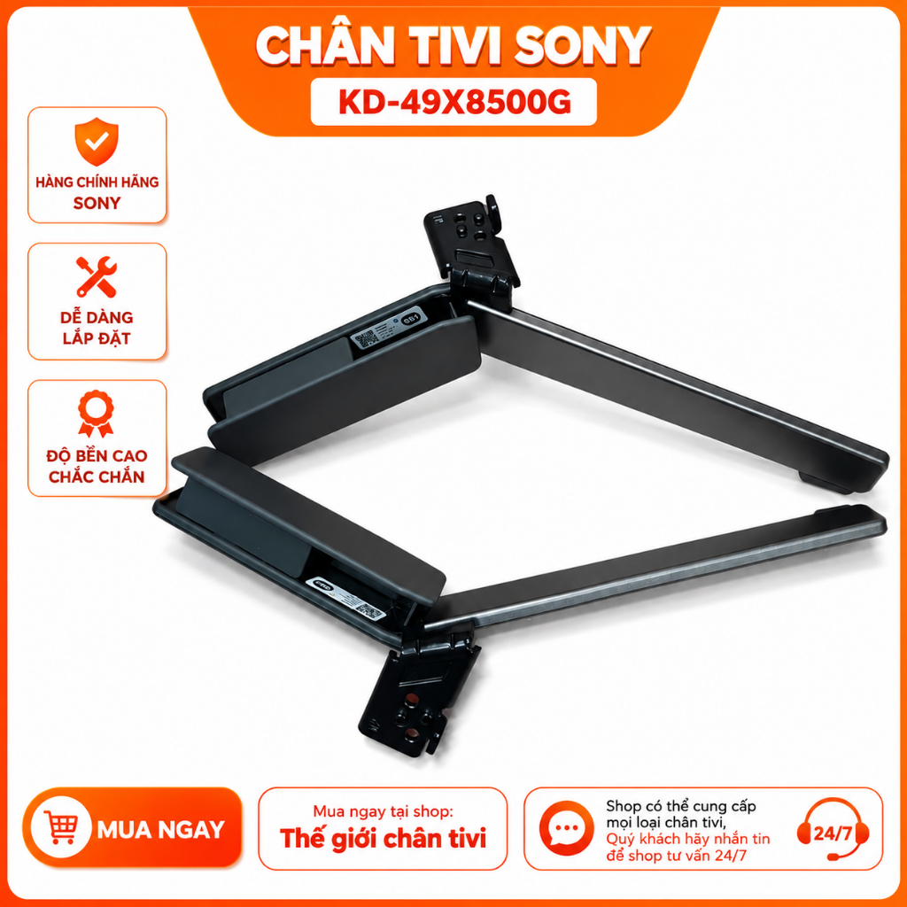Chân tivi sony KD- 49X8500G chính hãng, bao gồm đầy đủ bộ vít lắp chân kèm theo