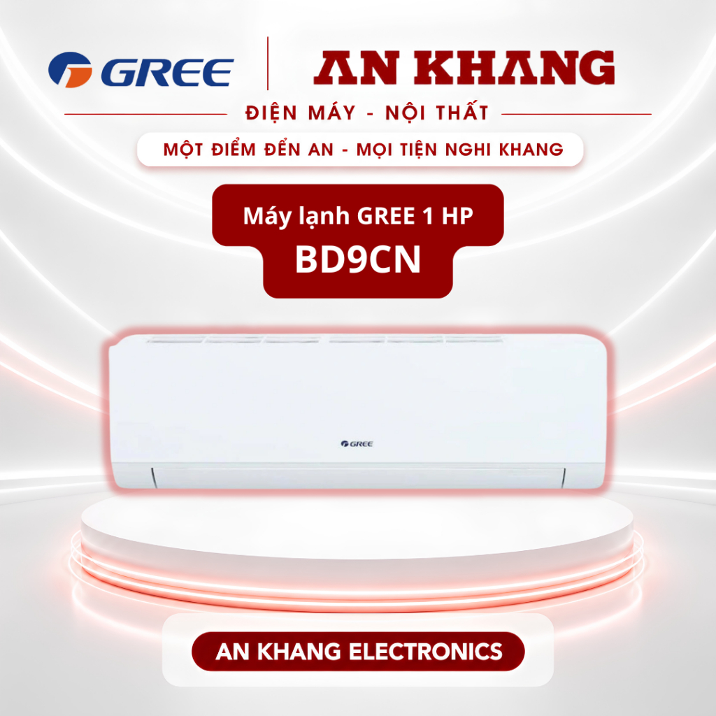 [ Chính Hãng ] Máy lạnh GREE 1HP/1.5HP/2HP/2.5HP - BD9CN/ BD12CN/ BD18CN/ BD24CN - An Khang Electron
