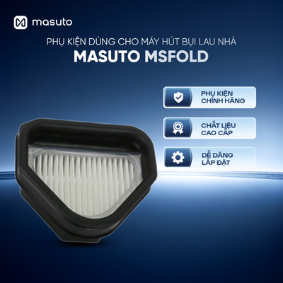 [PHỤ KIỆN MSFOLD] Màng Lọc Hepa cho máy hút bụi lau sàn Masuto MSFOLD