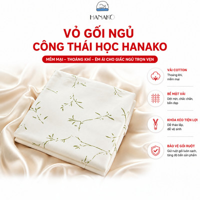 VỎ GỐI THAY THẾ CHO GỐI NGỦ CÔNG THÁI HỌC HANAKO