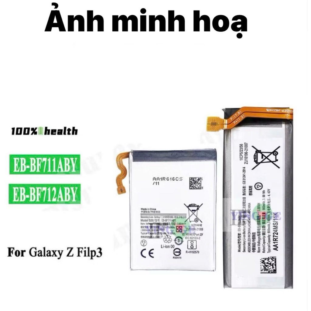 PIN BF711Pin lớn  Z Flip 3 5G (mã máy SM-F711U, SM-F711B Zin tháo máy